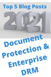 Graphic: Top 5 Document Protection Blog Posts of 2021