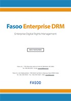 Fasoo Enterprise DRM White Paper Fasoo Enterprise DRM White Paper