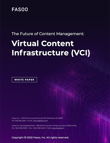 The Future of Content Management: Virtual Content Infrastructure (VCI) The Future of Content Management: Virtual Content Infrastructure (VCI)