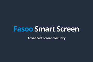Fasoo Smart Screen