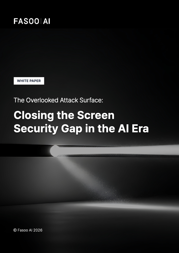 Screen Security in the AI Era White Paper Screen Security in the AI Era White Paper